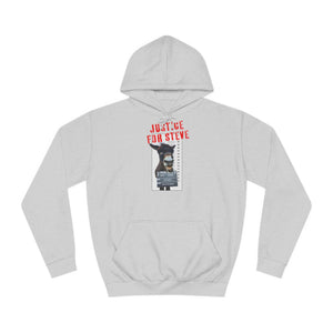 JUSTICE FOR STEVE Unisex College Hoodie