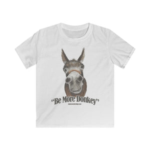 BE MORE DONKEY Kids Softstyle Tee